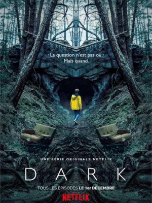 Dark : la série surnaturelle allemande s’offre une bande-annonce et un poster
