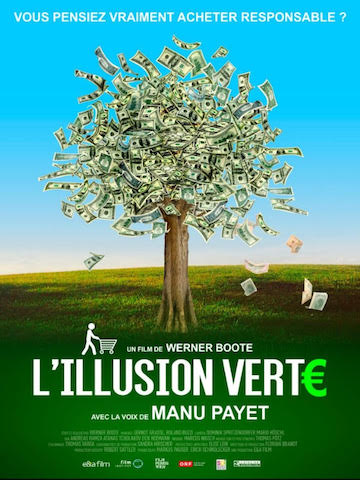 Critique - L'illusion verte bio, équitable, responsable L'enfer du décor