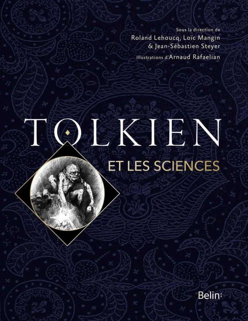 Critique livre Tolkien et les sciences, deux mondes passionnants