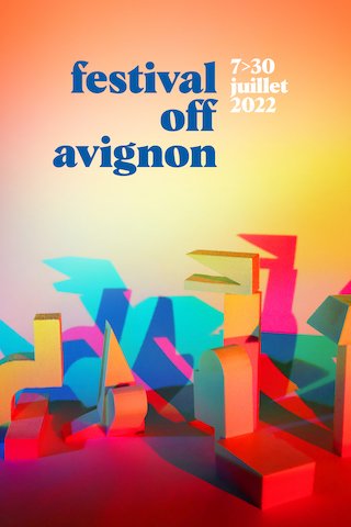 Avignon 2022 – Nos pépites de ce Festival Off
