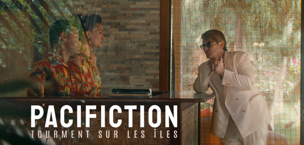 Sortie Blu-ray, DVD & VOD – Pacifiction : délice surréaliste Sortie Blu-ray, DVD & VOD – Pacifiction - délice surréaliste