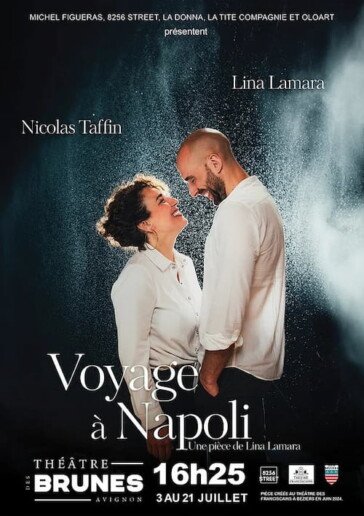 Avignon 2024 - coups de coeur_Voyage à Napoli