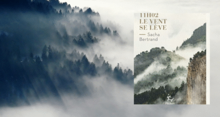 Critique 11h02, le vent se lève : Quand la solitude lit à voix haute