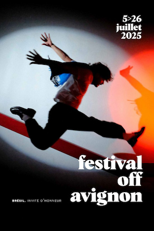 Affiche Festival OFF Avignon 2025