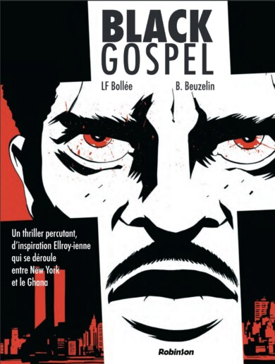 Critique Black Gospel : un thriller en noir et blanc qui vous laisse rouge de tension