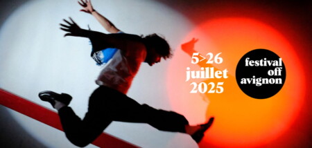 Festival Off Avignon 2025_Notre sélection_visuel affiche