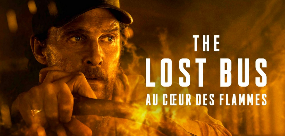 Critique The Lost Bus – Au cœur des flammes : quand la fiction embrase le réel Critique The Lost Bus – Au cœur des flammes : quand la fiction embrase le réel