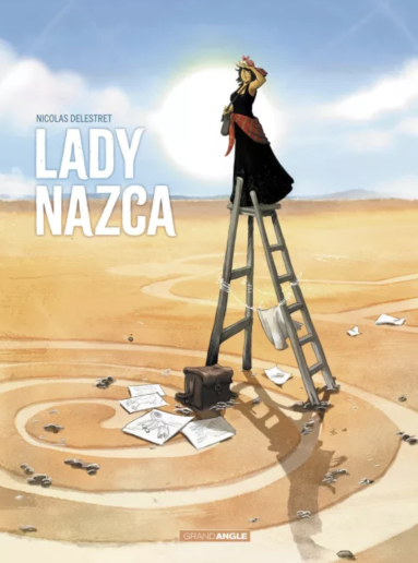 Critique Lady Nazca : suivre sa ligne intérieure