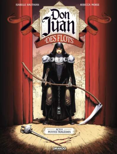 Critique Don Juan des Flots – Acte II : petites tragédies