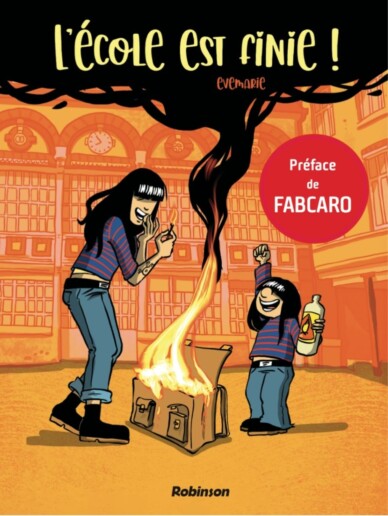 Critique L’école est finie : BD drôle, tendre, et mordante sur l’école