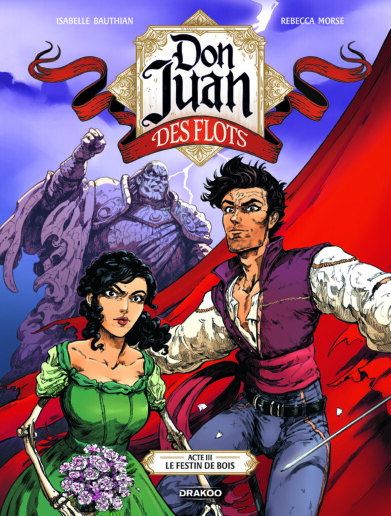 Critique Don Juan des flots – Acte III : le festin des bois