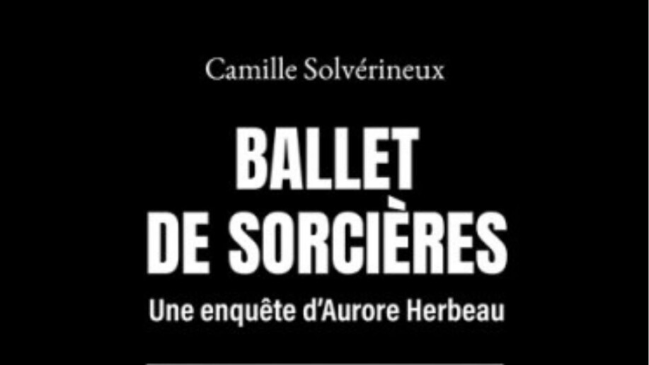 Critique Ballet de Sorcières : une enquête sous tension Critique Ballet de Sorcières : une enquête sous tension